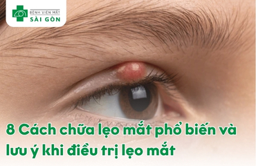 8 cách chữa lẹo mắt phổ biến