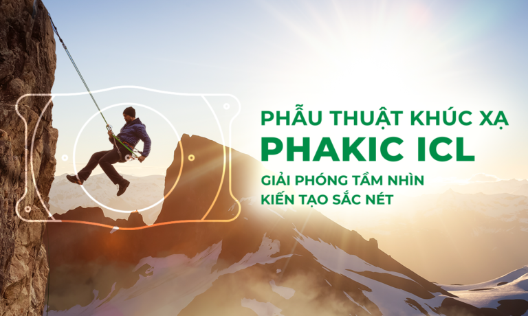 PHƯƠNG PHÁP PHAKIC ICL ĐIỀU TRỊ TẬT KHÚC XẠ PHƯƠNG PHÁP PHAKIC ICL ĐIỀU TRỊ TẬT KHÚC XẠ