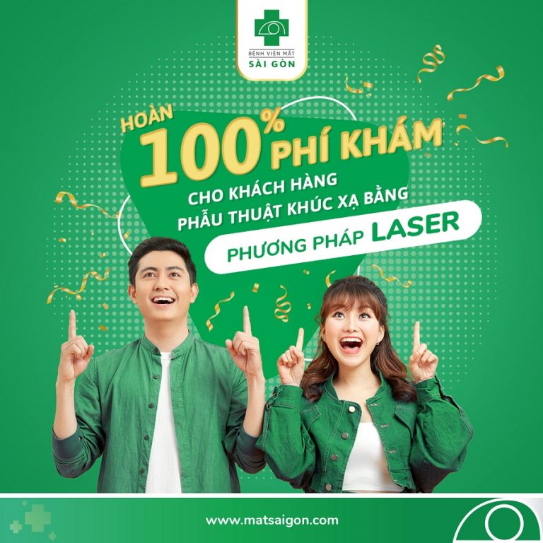 Hoàn 100% phí khám cho khách hàng phẫu thuật khúc xạ bằng Phương pháp laser Hoàn 100% phí khám cho khách hàng phẫu thuật khúc xạ bằng Phương pháp laser