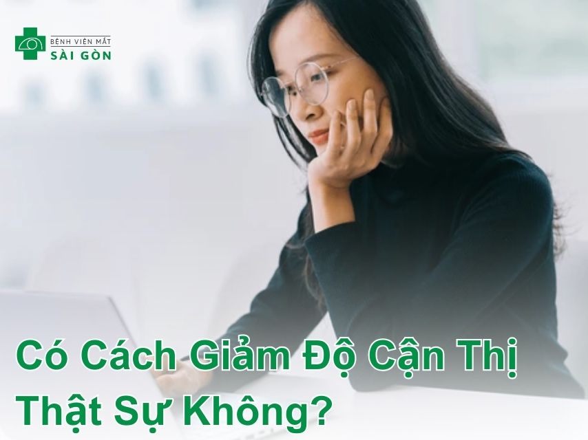 Phương pháp giảm cận thị hiệu quả