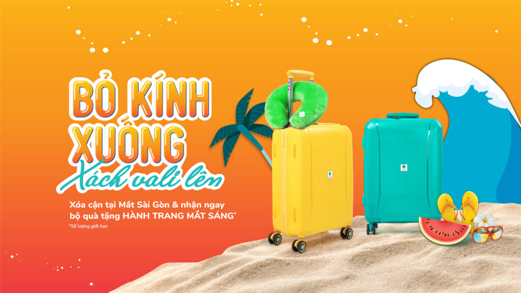 KV HCM - THỂ LỆ CHƯƠNG TRÌNH ƯU ĐÃI  BỎ KÍNH XUỐNG - XÁCH VALI LÊN   DÀNH CHO KHÁCH HÀNG DỊCH VỤ PHẪU THUẬT KHÚC XẠ