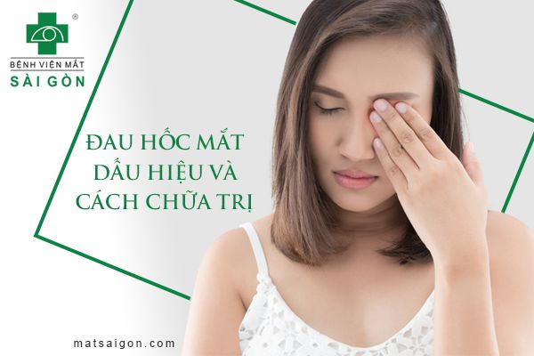 đau hốc mắt