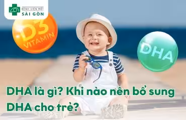 Khi nào nên bổ sung DHA cho bé