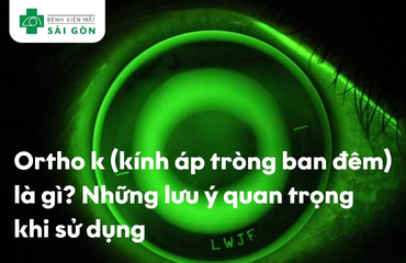 ortho k (kính áp tròng ban đêm)