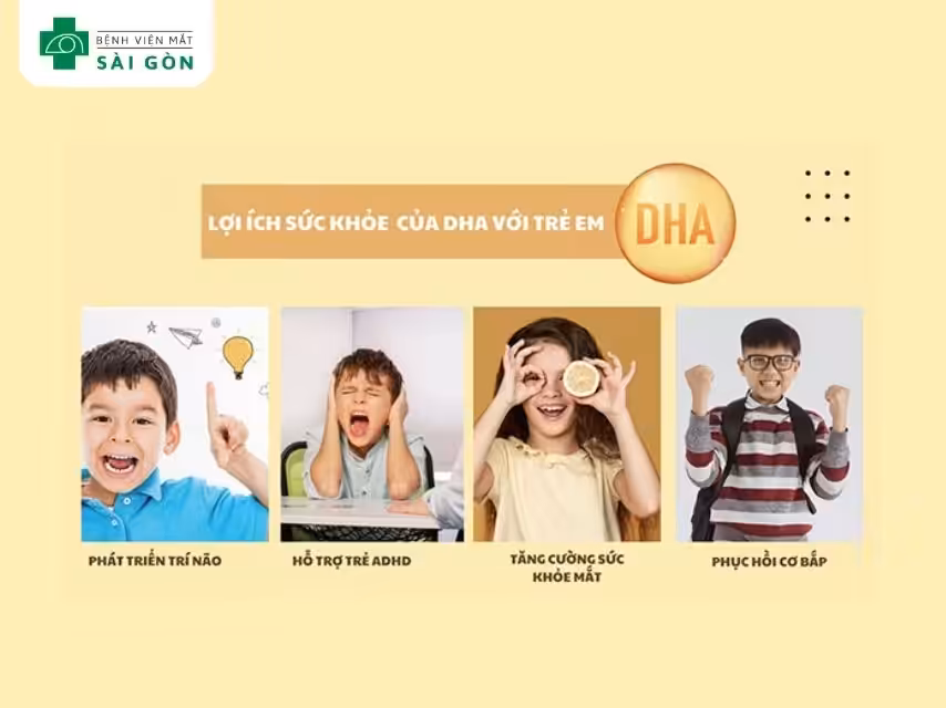 DHA rất quan trọng cho trẻ từ sơ sinh đến 8 tuổi