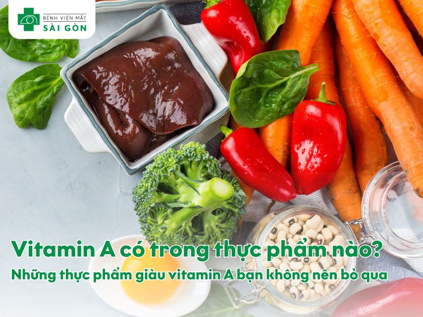 Thực phẩm giàu Vitamin A
