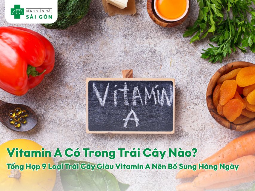 Trái cây giàu vitamin A cho sức khỏe