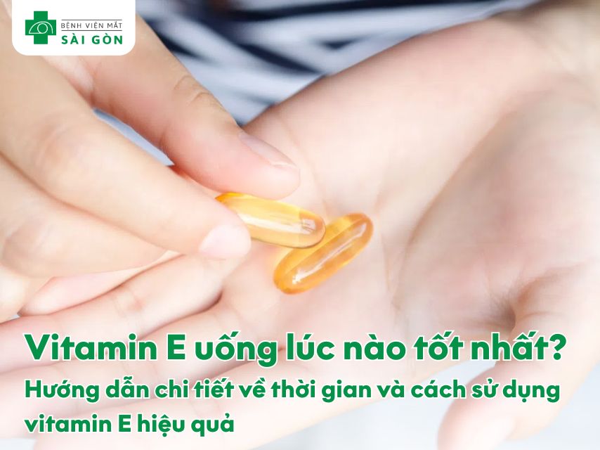 Cách uống Vitamin E hiệu quả nhất